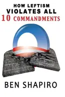 Book cover of How Leftism Violates All 10 Commandments