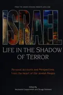 Book cover of Israel: Life in the Shadow of Terror