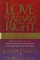 Book cover of Love Is Always Right
