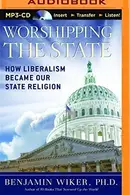Book cover of Worshipping the State