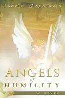 Book cover of Angels of Humility