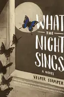 Book cover of What the Night Sings