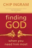 Book cover of Finding God When You Need Him Most