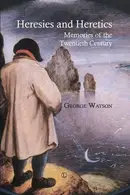 Book cover of Heresies and Heretics Memories of the Twentieth Century