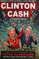 Book cover of Clinton Cash: A Graphic Novel