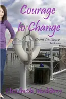 Book cover of Courage to Change