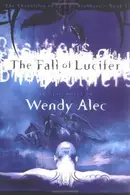 Book cover of The Fall of Lucifer