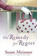 Book cover of The Remedy for Regret