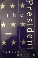 Book cover of The President
