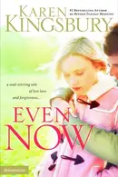 Book cover of Even Now