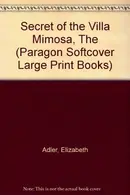Book cover of The Secret of the Villa Mimosa