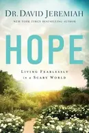 Book cover of Hope: Facing down Your Fears with Faith