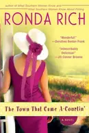 Book cover of The Town That Came A-Courtin'