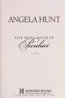 Book cover of Five miles south of Peculiar