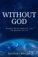 Book cover of Without God