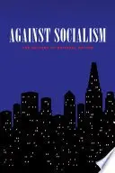 Book cover of Against Socialism