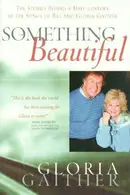 Book cover of Something Beautiful