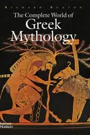 Book cover of The Complete World of Greek Mythology
