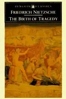 Book cover of The Birth of Tragedy Out of the Spirit of Music