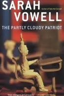 Book cover of The partly cloudy patriot