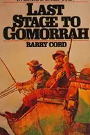 Book cover of Last Stage to Gomorrah