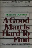 Book cover of A good man is hard to find