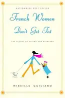 Book cover of French Women Don't Get Fat