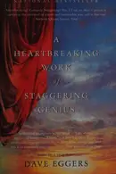 Book cover of A heartbreaking work of staggering genius