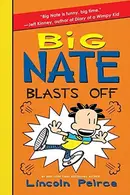 Book cover of Big Nate Blasts Off!