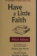 Book cover of Have a little faith