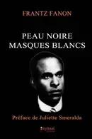 Book cover of Peau Noire, Masques Blancs