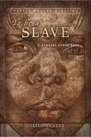 Book cover of To Be a Slave (Plus)