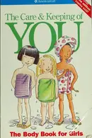 Book cover of The Care & Keeping of You
