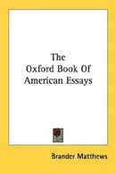 Book cover of The Oxford Book of American Essays