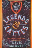 Book cover of Legends & Lattes
