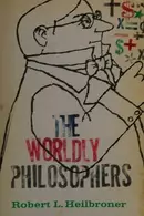 Book cover of The Worldly Philosophers