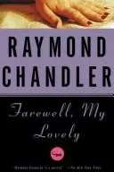 Book cover of Farewell, My Lovely