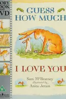 Book cover of Guess How Much I Love You
