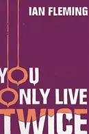 Book cover of You Only Live Twice