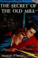 Book cover of The Secret of the Old Mill