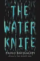 Book cover of The Water Knife