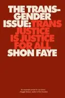 Book cover of The Transgender Issue