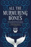 Book cover of All the Murmuring Bones
