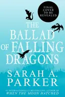 Book cover of The Ballad of Falling Dragons