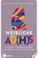 Book cover of Weibliche AD(H)S