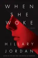 Book cover of When She Woke