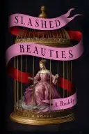 Book cover of Slashed Beauties
