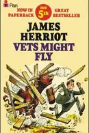 Book cover of Vets Might Fly