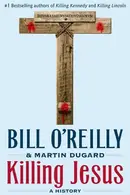 Book cover of Killing Jesus