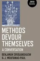 Book cover of Methods Devour Themselves